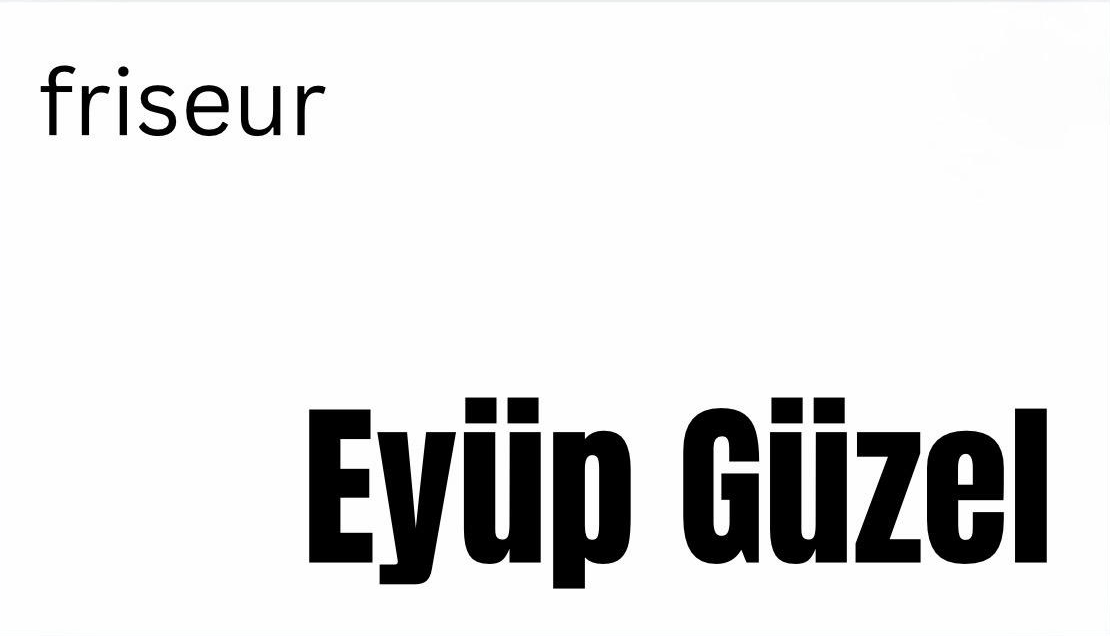 Friseur Eyüp Güzel